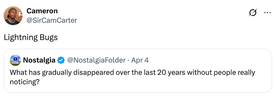 Em resposta a um tweet discutindo a nostalgia no passado, com o desaparecimento gradual de insetos de raios por 20 anos